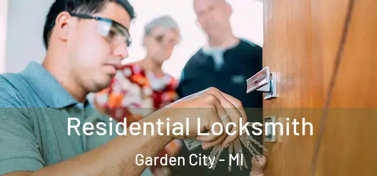 Residential Locksmith Garden City - MI