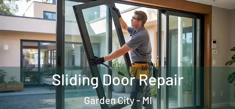 Sliding Door Repair Garden City - MI