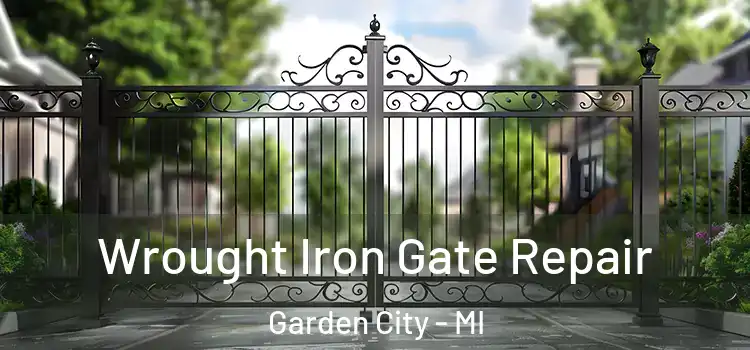 Wrought Iron Gate Repair Garden City - MI